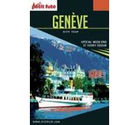 Genève City Trip 2017 City Trip Petit Futé (ebook)