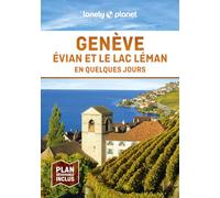 Genève, Evian et le lac Léman en quelques jours