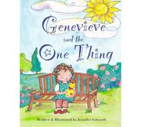 Genevieve and the One Thing
