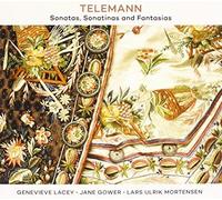 Genevieve Lacey / Lars Ulrik Mortensen / Jane Gower - Telemann: Sonatas, Sonatinas And Fantasias