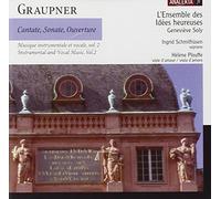 Geneviève Soly - Graupner: Instrumental and Vocal Music, Vol. 2: Cantate, Sonate, Ouverture