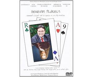 Genevois pluriels - Comment l'esprit vint à Genève & la ville-frontière [Francia] [DVD]