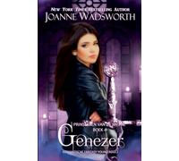 Genezer: Romantische fantasy young adult: 4 (Prinsessen Van de Mythe)