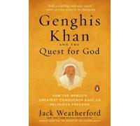 Genghis Khan And The Quest For God (ebook)