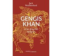Gengis Khan et les dynasties mongoles