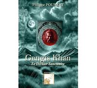 Gengis Khan - Le Dernier Sanctuaire