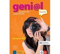 geni@l klick A1: Alemán para jóvenes. Libro de texto con audios y vídeos (geni@l klick: alemán como lengua extranjera para jóvenes): Kursbuch A1 con audios y vídeos: Vol. 1 (SIN COLECCION)