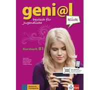 geni@l klick b1, libro del alumno + cd: Kursbuch (SIN COLECCION)
