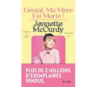 Génial, ma mère est morte !