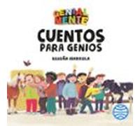 Genial Mente. Cuentos Para Genios (audiolibro)