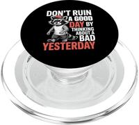 Genial Raccoon Diciendo Que No Arruines Un Buen Día PopSockets PopGrip para MagSafe