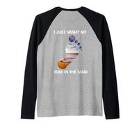 Genial, solo quiero mis dedos de los pies en la arena para las vacaciones en la playa Camiseta Manga Raglan