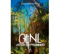 Genil: Amar lo prohibido