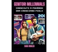 Genitori Millennials: Cresciuti A Pokémon, Ora Cresciamo Figli