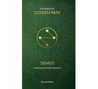 Genius: A Guide to your Activation Sequence (1) (Gene Keys Golden Path)