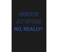 Genius at Work: Creative Notebook: Fun and Inspiring Journal for Bright Ideas, Notes and Plans