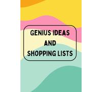 Genius Ideas and Shopping Lists Notebook: A Fun Lined Journal for Everyday Notes