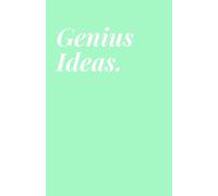 Genius Ideas Inspirational Quote Print Mint Green Notebook - 8.5 X 5.5 A5 Size - 100 pages - Medium Lined Paperback Notebook for Writing, Notes, Doodling and Tracking