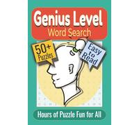 Genius Level Word Search Puzzle Book: Puzzles Featuring Literature, Science, and Exploration