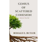 Genius of Scattered Cohesion - Myth of The Fall