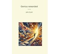 Genius rewarded (Classic Books)