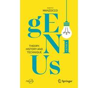 Genius: Theory, History and Technique (Popular Science)