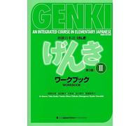 Genki 2 workbook: an Integrated Course in Elementary Japanse