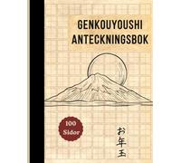 Genkouyoushi Anteckningsbok: Övningsbok med rutnät för Hiragana, Katakana och Kanji - Perfekt för Nybörjare och vidare Studier i Japanska.