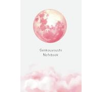 Genkouyoushi Notebook: Japanese Kanji Practice Notebook, Writing Practice Book For Japan Kanji Characters