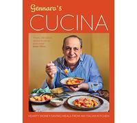 Gennaro's Cucina: Classic Italian cookbook recipes putting every part of the ingredient, and your budget, to good culinary use