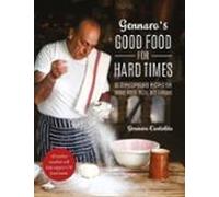 Gennaros Good Food For Hard Times (ebook)