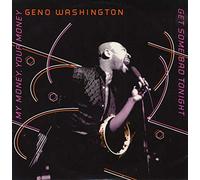 Geno Washington - My Money, Your Money