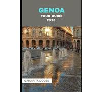 Genoa Tour Guide 2025