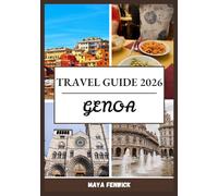 GENOA TRAVEL GUIDE 2026