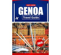 Genoa Travel Guide 2026: Explore Historic Sites, Practical Tips, Coastal Beauty, and Local Culture in Italy’s Hidden Gem