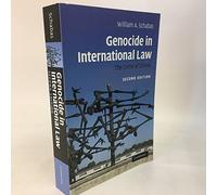 Genocide in International Law: The Crime of Crimes