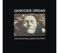 Genocide Organ - The Truth Will Make You Free