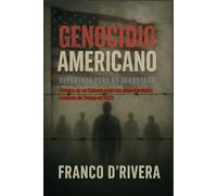 GENOCIDIO AMERICANO: Deportado Pero No Derrotado: Crónica de un Cubano entre las deportaciones masivas de Trump en 2025
