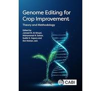 Genome Editing for Crop Improvement: Theory and Methodology