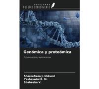 Genómica y proteómica: Fundamentos y aplicaciones