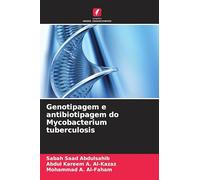 Genotipagem e antibiotipagem do Mycobacterium tuberculosis