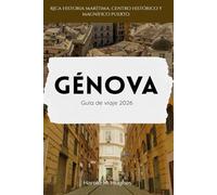 Génova Guía viaje de 2026: Rica historia marítima, centro histórico y hermoso puerto