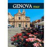 GENOVA ITALY: A Luxury Coffee Table Book of Iconic Landmarks