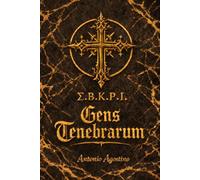 Gens Tenebrarum: Le indagini di Padre Elexeion