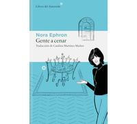 Gente a cenar: 362 (Libros del Asteroide)