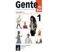 Gente Al Dia 1. Cuaderno De Ejercicios. Libro + Versión Digital