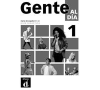 Gente al dia 1. Guia Didáctica: curso de español