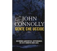 Gente che uccide (Narrativa)