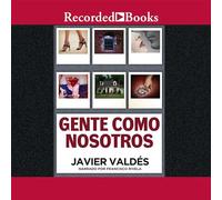 Gente como nosotros (People Like Us): Cuentos