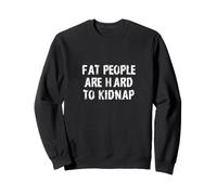 Gente Gorda difícil de Secuestrar/Divertido diseño de Entrenamiento de Gimnasio Sudadera